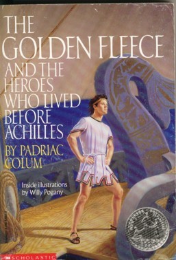 The Golden Fleece and the Heroes Who Lived Before Achilles