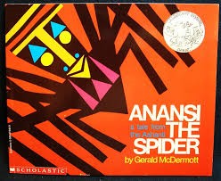 Anansi the Spider: A Tale from the Ashanti