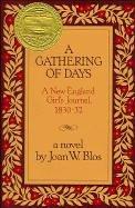 A Gathering of Days: A New England Girl's Journal, 1830-1832