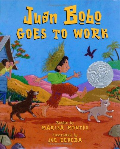 Juan Bobo Goes to Work: A Puerto Rican Folktale